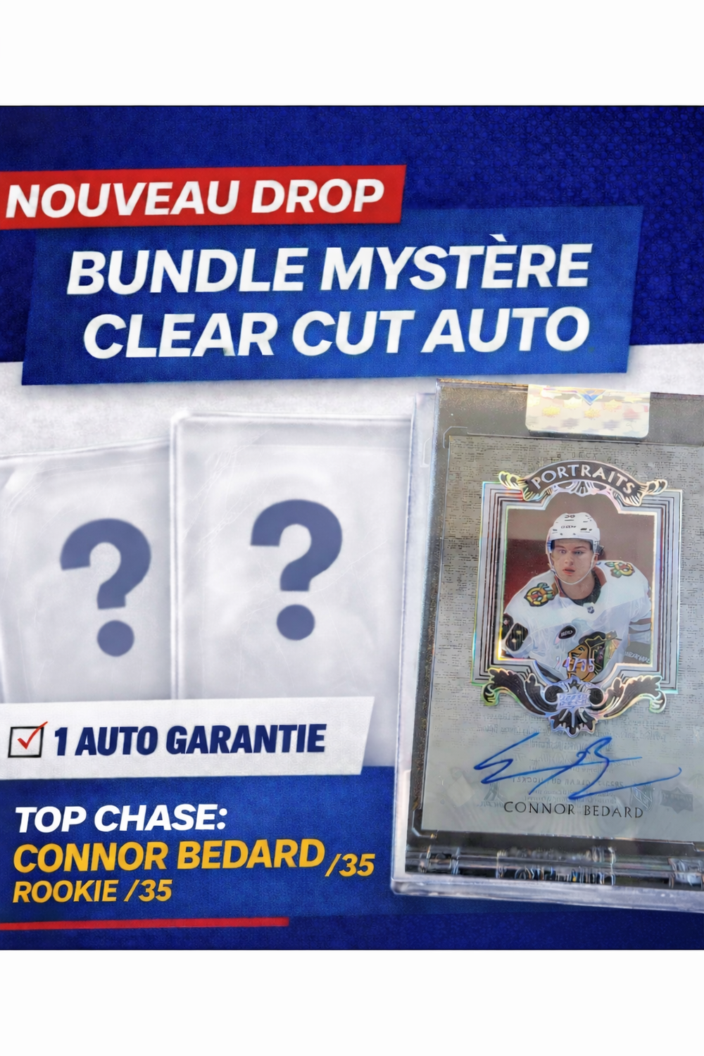 🔥 BUNDLE MYSTÈRE CLEAR CUT – Connor Bedard rookie /35 🔥